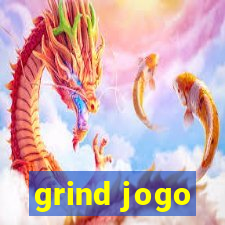 grind jogo